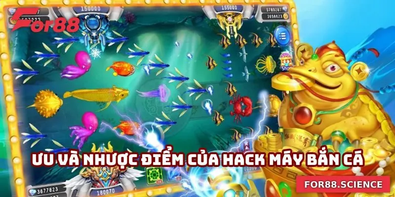 Hack Máy Bắn Cá - 3 Phương Pháp Can Thiệp Nổi Bật Nhất Chia sẻ các ưu và nhược điểm của tool hack máy bắn cá