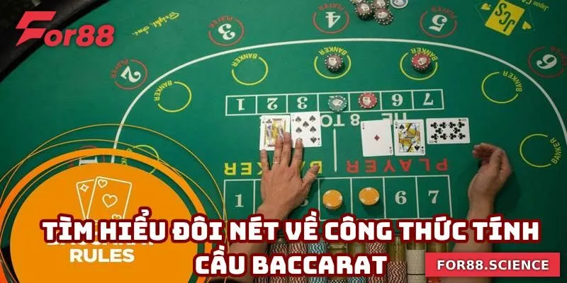 Công Thức Tính Cầu Baccarat - Mẹo Nhận Diện Để Thắng Lớn Tìm hiểu đôi nét về công thức tính cầu baccarat